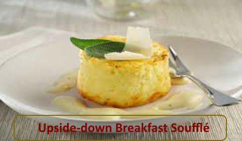 Upside-down Breakfast Soufflé patterns and shapes.